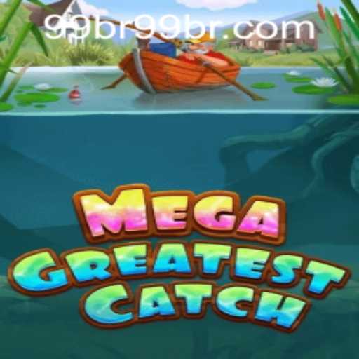 MegaGreatestCatch: A Dive into the Thrilling Fishing Adventure